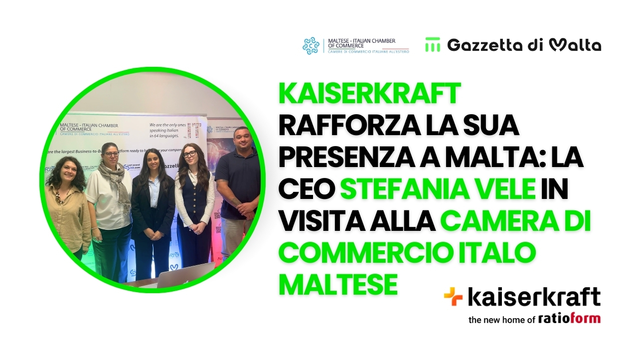 KaiserKraft rafforza la sua presenza a Malta: la CEO Stefania Vele in visita alla Camera di Commercio Italo Maltese